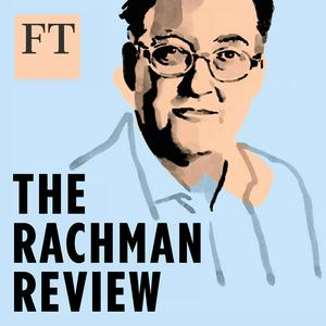 Luister naar The Rachman Review in de app