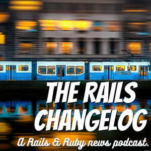 Luister naar The Rails Changelog in de app