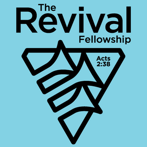 Luister naar The Revival Fellowship in de app