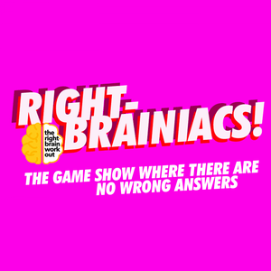 RIGHT-BRAINIACS!