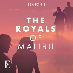 Luister naar The Royals of Malibu in de app