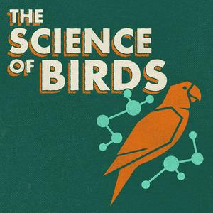 Luister naar The Science of Birds in de app