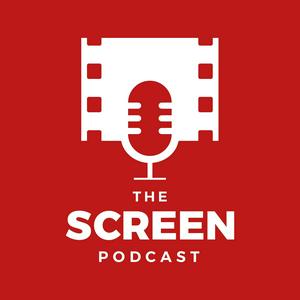 The Screen Podcast