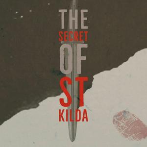 Luister naar The Secret of St Kilda in de app