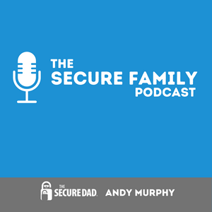 Luister naar The Secure Family Podcast in de app