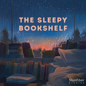 Luister naar The Sleepy Bookshelf in de app