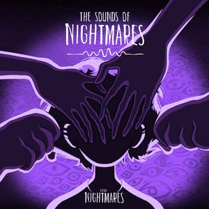 Luister naar The Sounds of Nightmares in de app