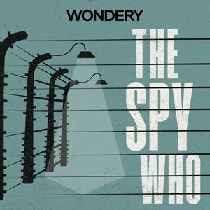 Luister naar The Spy Who in de app