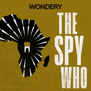 Luister naar The Spy Who in de app