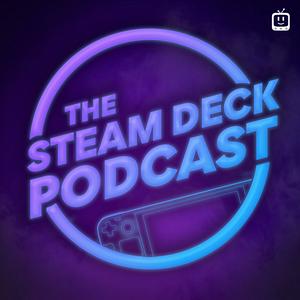 Luister naar The Steam Deck Podcast in de app