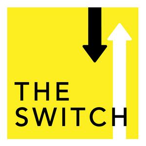 The Switch Podcast
