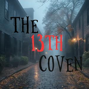 Luister naar The Thirteenth Coven in de app