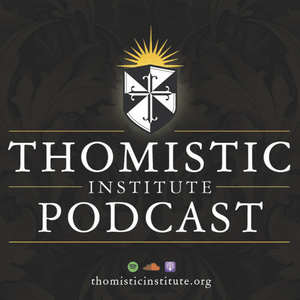 Luister naar The Thomistic Institute in de app