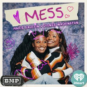 Luister naar MESS with Sydnee Washington & Marie Faustin in de app