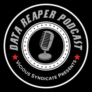 Luister naar The Vicious Syndicate Data Reaper Podcast in de app