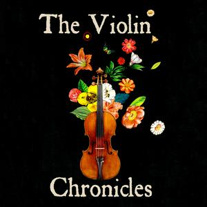 Luister naar The Violin Chronicles Podcast in de app