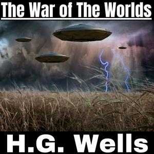 Luister naar The War of The Worlds - H.G. Wells in de app