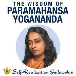 Luister naar The Wisdom of Paramahansa Yogananda in de app