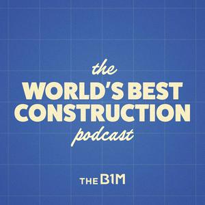 Luister naar The World's Best Construction Podcast in de app