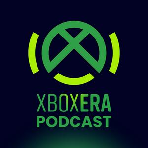 Luister naar The XboxEra Podcast in de app