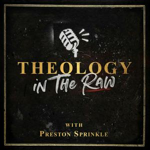 Luister naar Theology in the Raw in de app