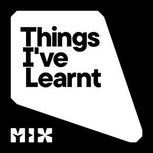 Luister naar Things I've Learnt in de app