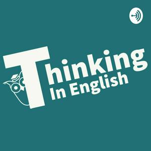 Luister naar Thinking in English in de app