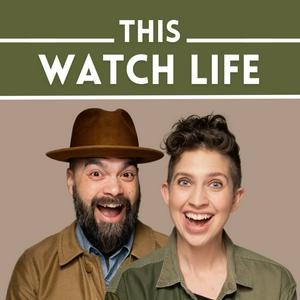 Luister naar This Watch Life in de app