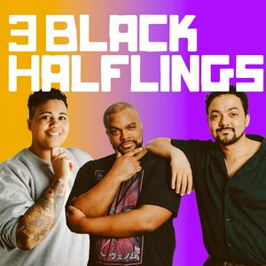 Luister naar Three Black Halflings | A Dungeons & Dragons Podcast in de app