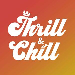 Luister naar Thrill & Chill in de app