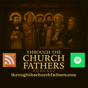 Through the Church Fathers