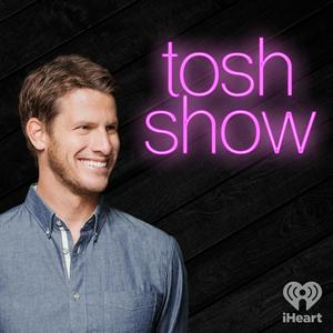 Luister naar Tosh Show in de app