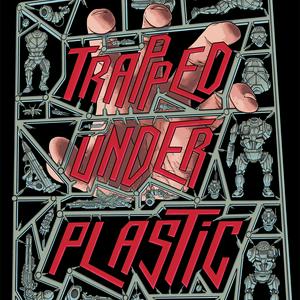 Luister naar Trapped Under Plastic in de app