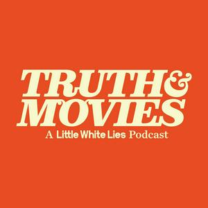 Luister naar Truth & Movies: A Little White Lies Podcast in de app