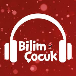 Luister naar TÜBİTAK Bilim Çocuk in de app