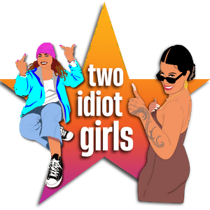 Luister naar Two Idiot Girls in de app