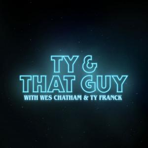 Luister naar Ty & That Guy in de app