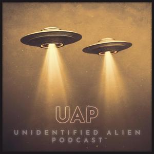 Luister naar UAP Unidentified Alien Podcast in de app