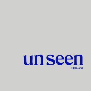 Unseen