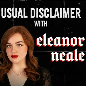 Luister naar Usual Disclaimer with Eleanor Neale in de app