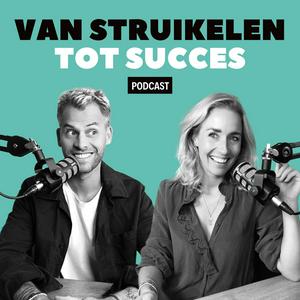 Luister naar Van Struikelen tot Succes in de app