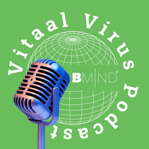 Luister naar Vitaal Virus Podcast  | B-Mind Podcast Series in de app