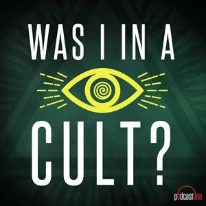 Luister naar Was I In A Cult? in de app