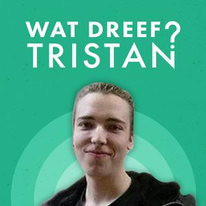 Luister naar Wat dreef Tristan? in de app