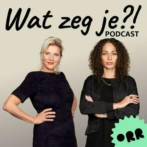 Luister naar Wat zeg je?! in de app