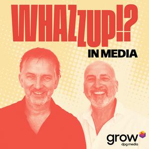 Whazzup!? in Media