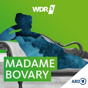 Luister naar WDR 5 Madame Bovary Hörbuch in de app