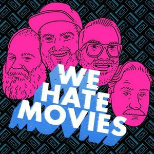 Luister naar We Hate Movies in de app