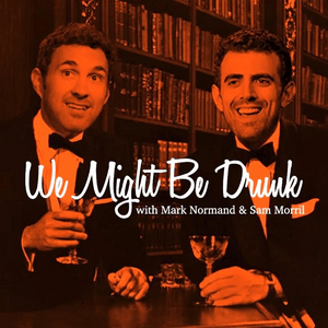 Luister naar We Might Be Drunk in de app