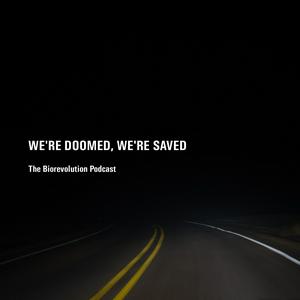 The Biorevolution Podcast